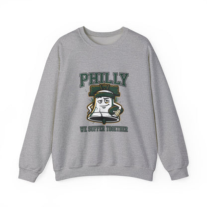Philly We Suffer Together Sweatshirt | city basketball, hometown pride